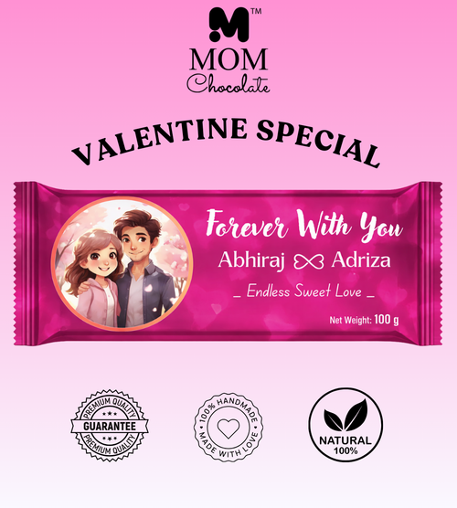 Forever With You | Personalized Love Chocolate Bar | 100gm | MCC-002